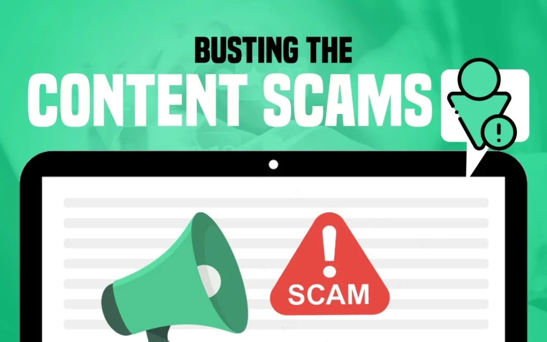Busting the Content Scams