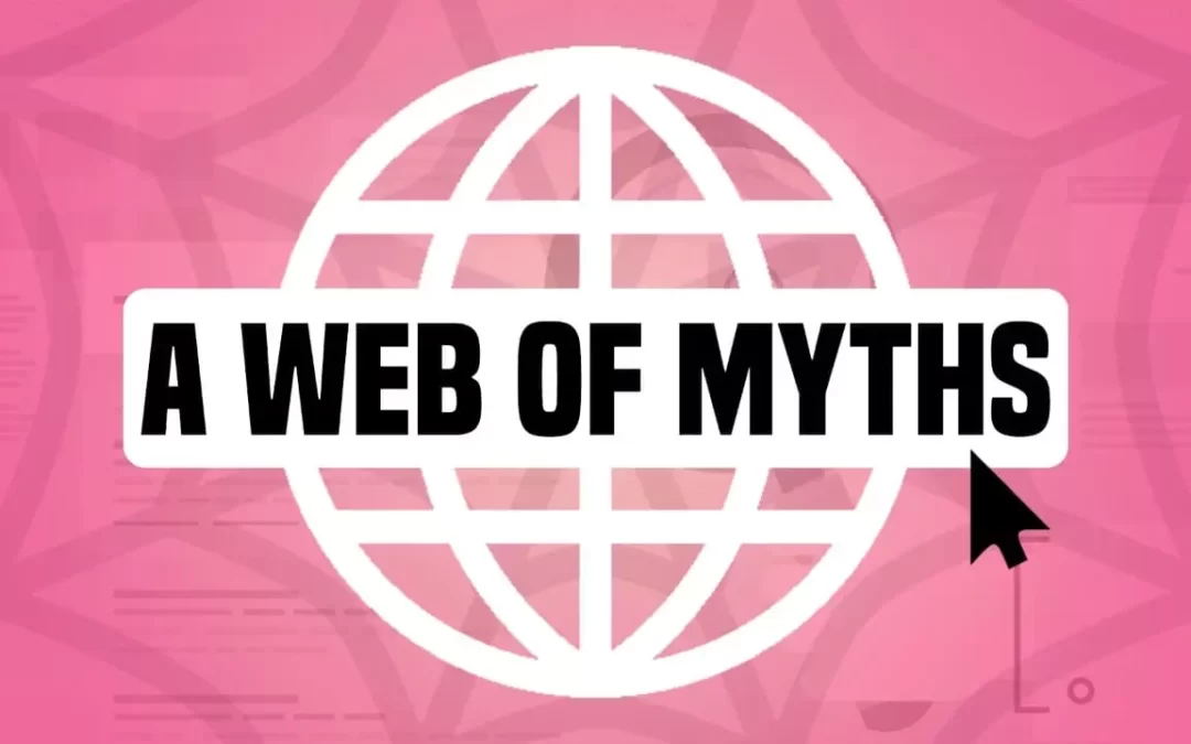 A Web of Myths